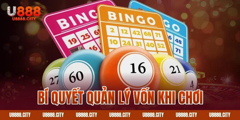 Bí quyết quản lý vốn khi chơi