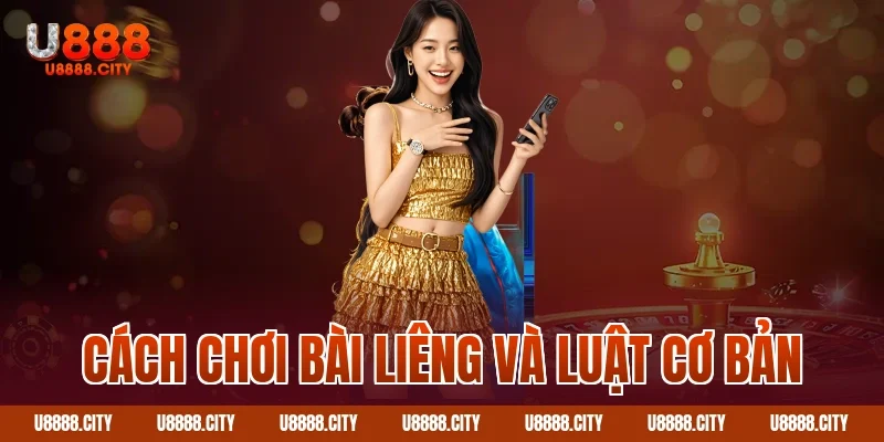 Cách chơi bài liêng và luật cơ bản
