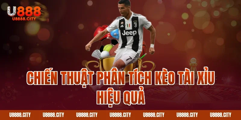 Hướng Dẫn Cách Đọc Kèo Tài Xỉu Bóng Đá 3 Chiến thuật phân tích kèo tài xỉu hiệu quả