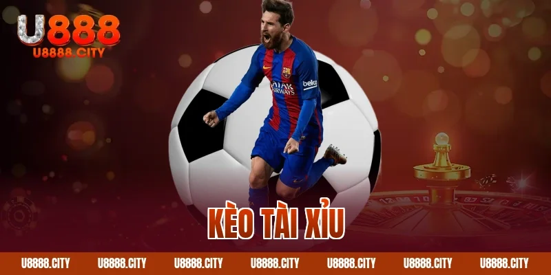 Kèo tài xỉu