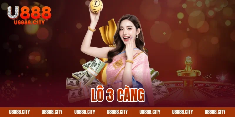 Lô 3 càng