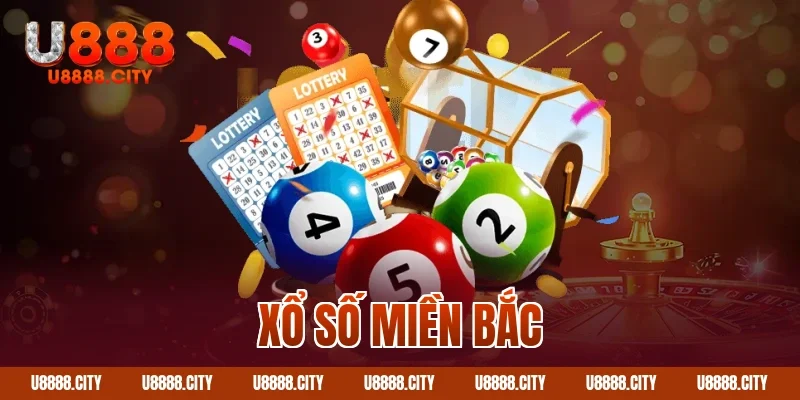 Xổ số miền Bắc
